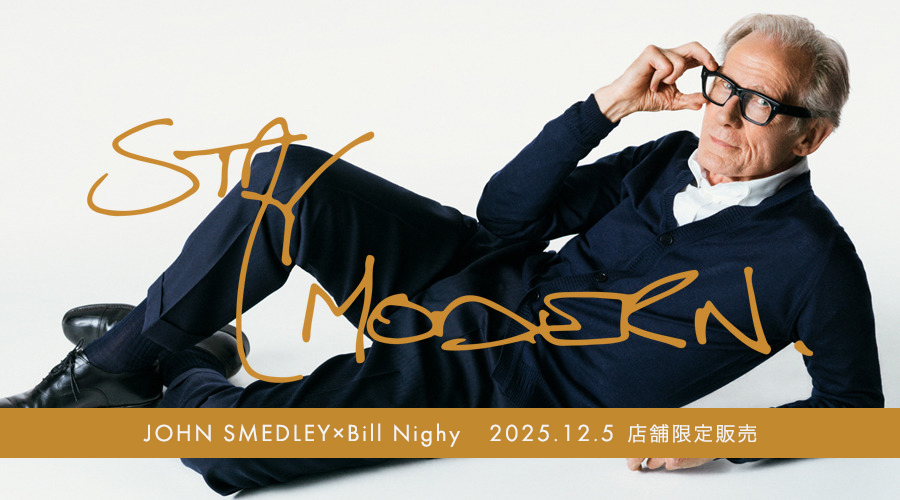 JOHN SMEDLEY×Bill Nighy