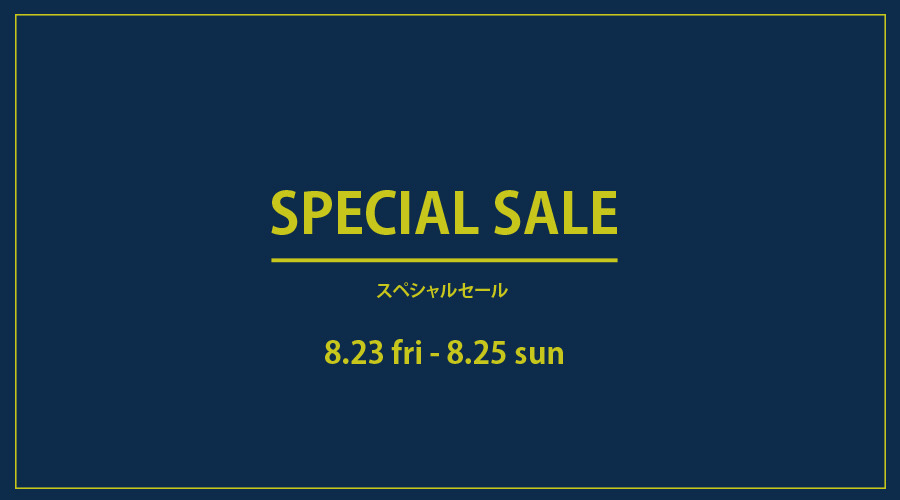 【期間限定】FINAL SPECIAL SALE開催