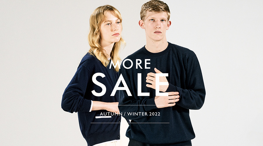 【MORE SALE】2022 AUTUMN / WINTER SALE