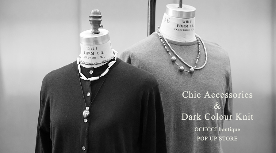 Chic Accessories & Dark Colour Knit｜4/19-5/6 AOYAMA