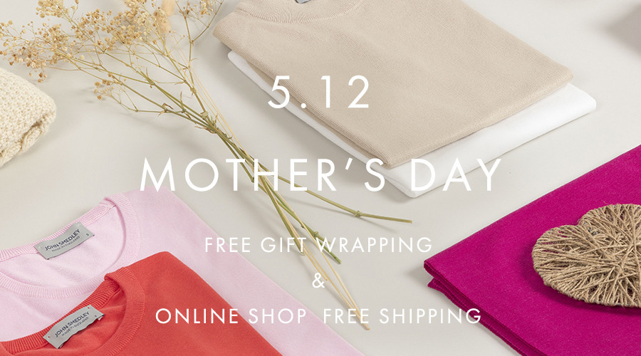 MOTHER’S DAY｜ギフトラッピング無料・ONLINESHOP配送料無料｜4/19-5/12