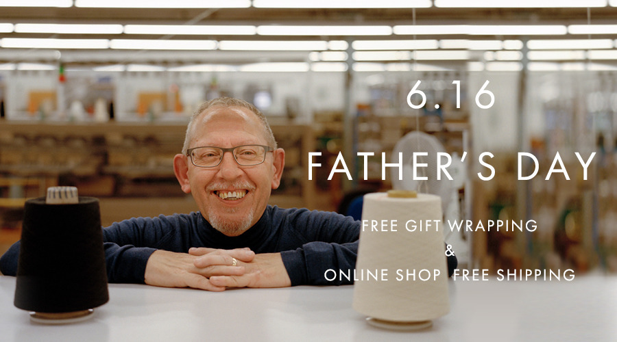 ギフトラッピング無料・ONLINESHOP配送料無料｜FATHER’S DAY 6/1-6/16