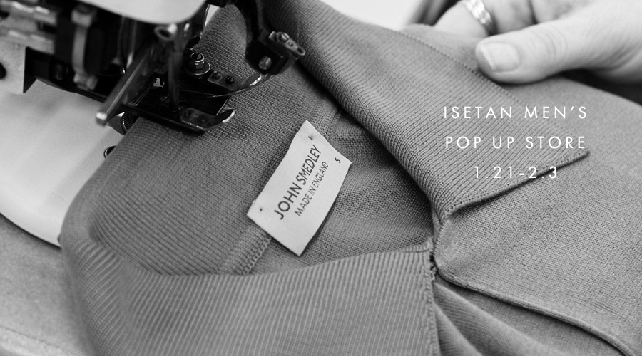 ISETAN MEN'S POP UP STORE ｜ 伊勢丹メンズ館1F　1/21-2/3