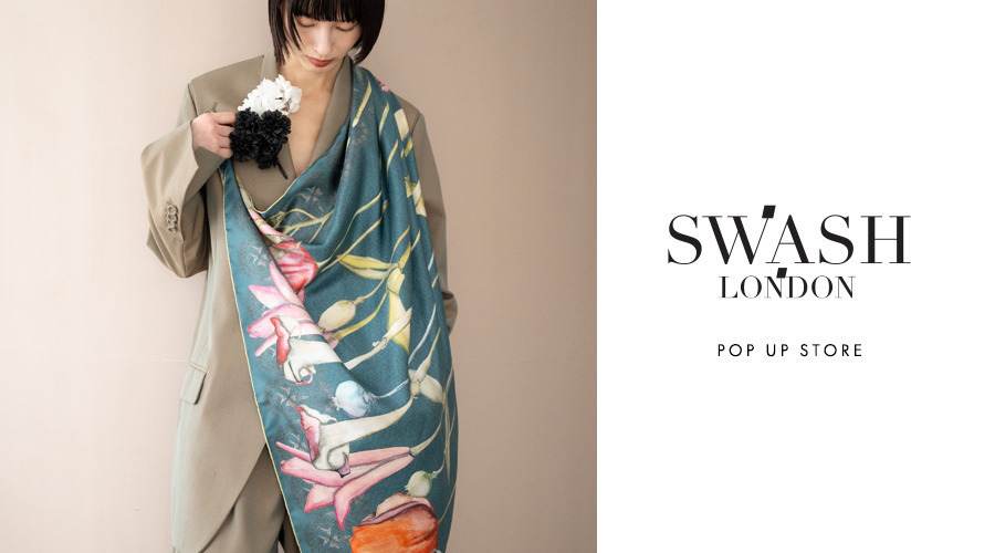 SWASH LONDON POP UP STORE｜10/9-25